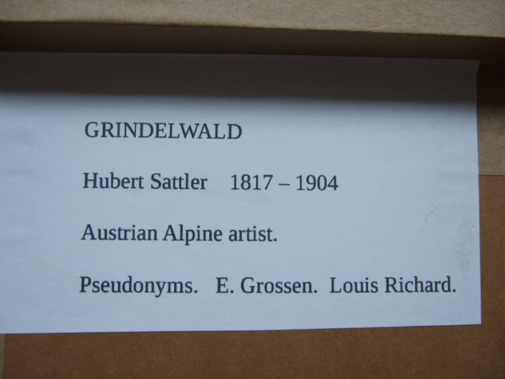 Antique Hubert Sattler (E. Grossen) Oil Painting – Grindelwald Wetterhorn Mountains, Swiss Alps, c.1860 sig