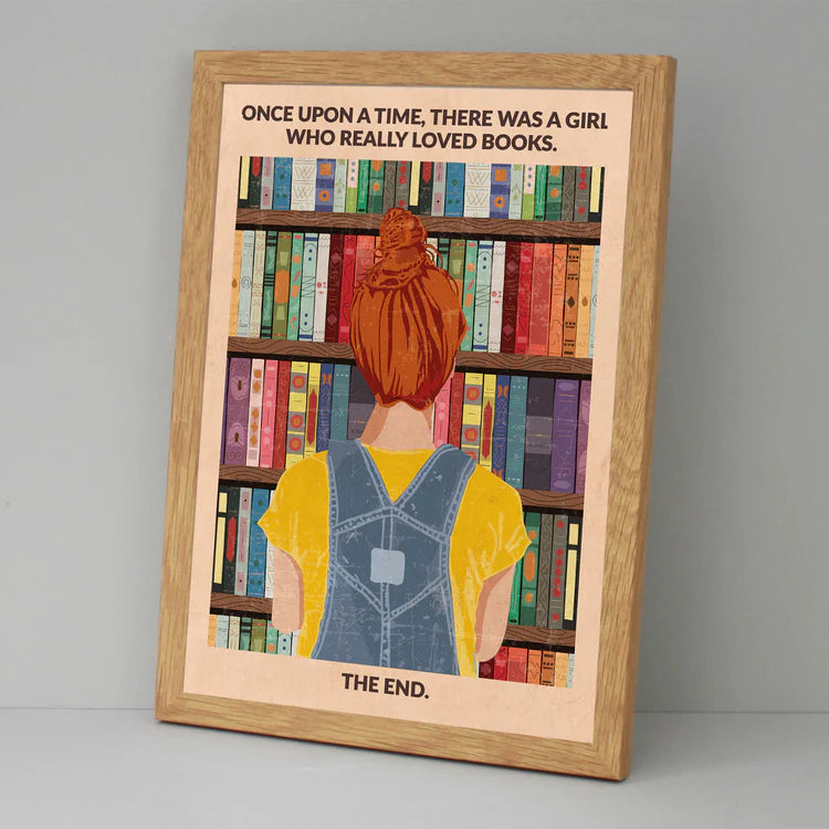 Once Upon A Time ,There Was A Girl Who Really Loved books