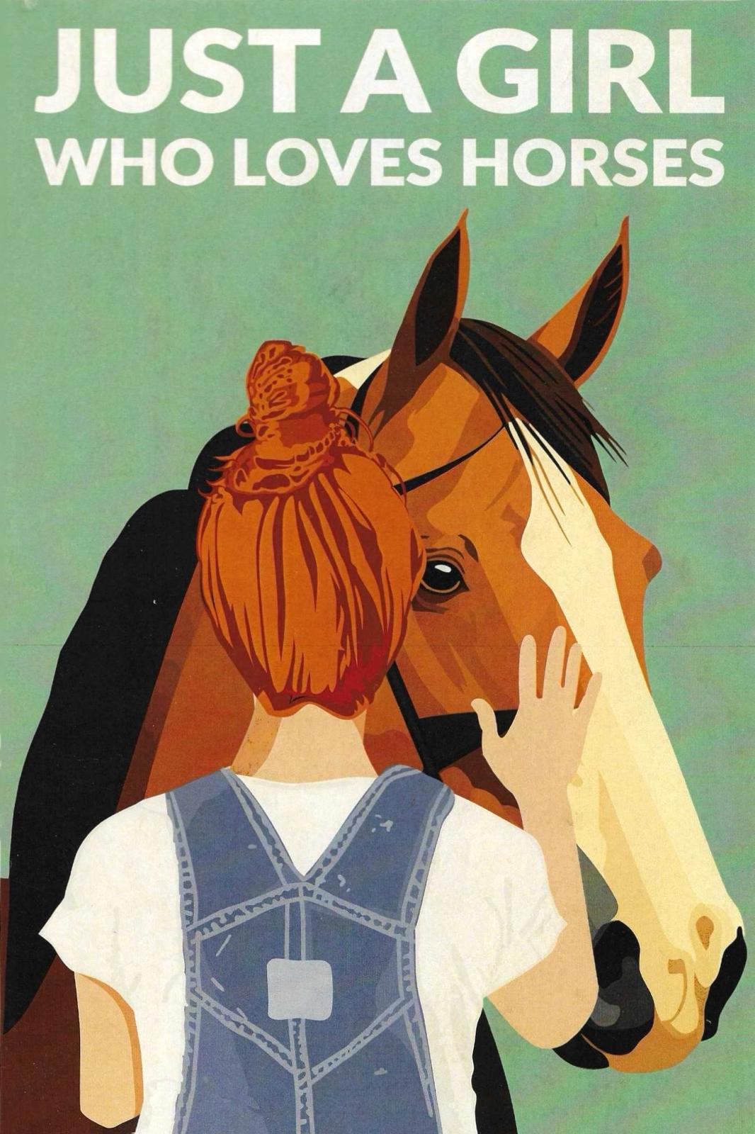 Just A Girl Who Loves Horses Posters