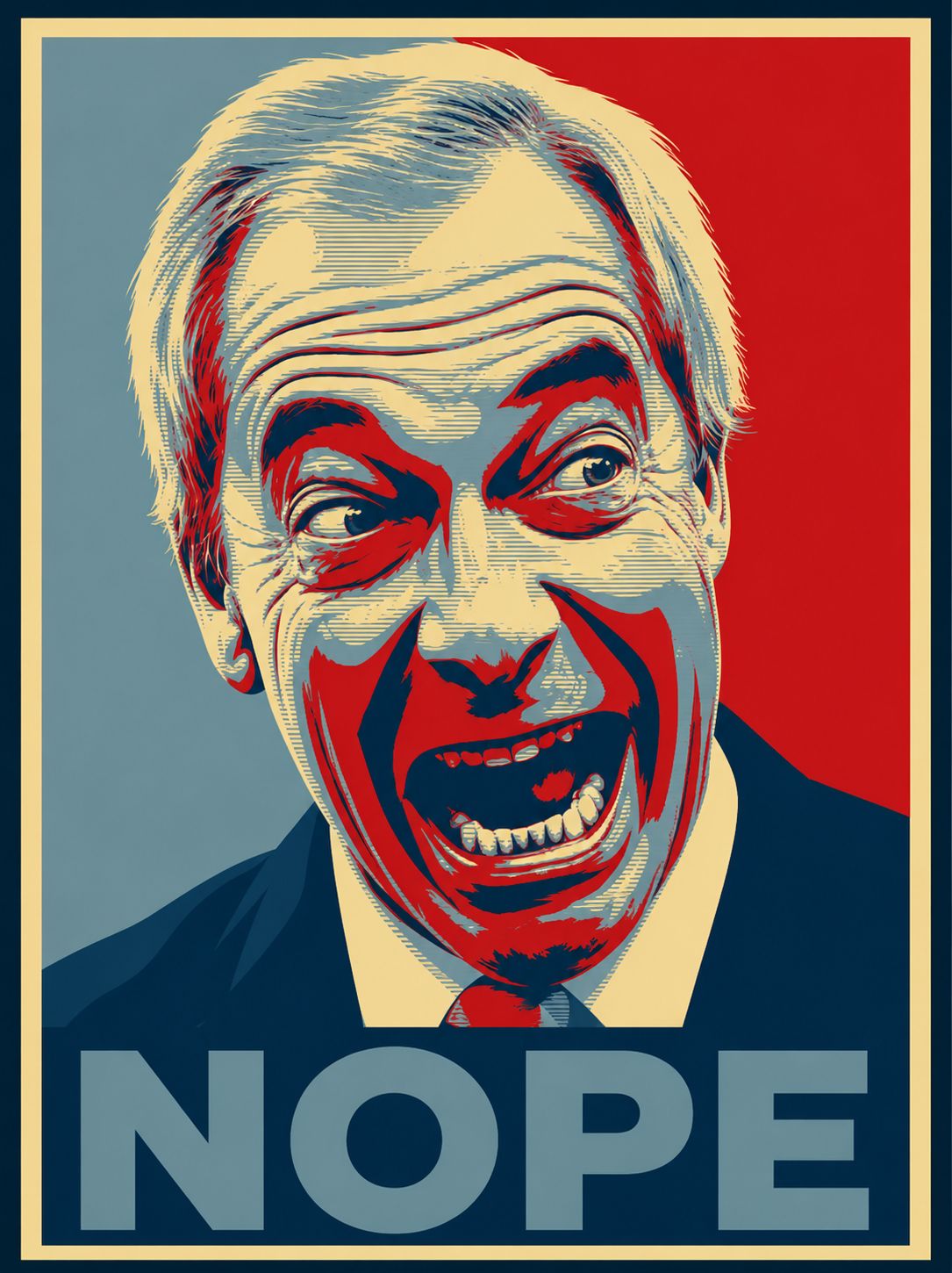 A4 "Nope Farage" Art Print Poster Unframed