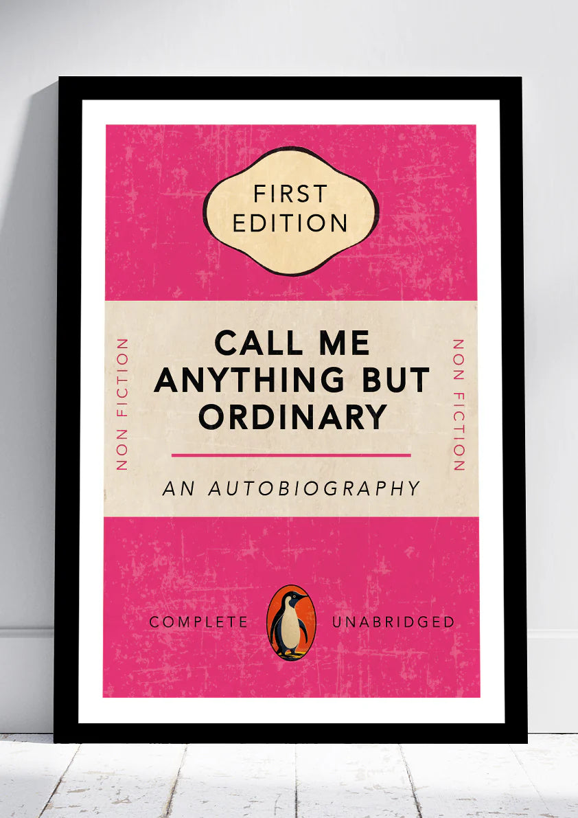 First Edition "Call Me Anything But Orinary "