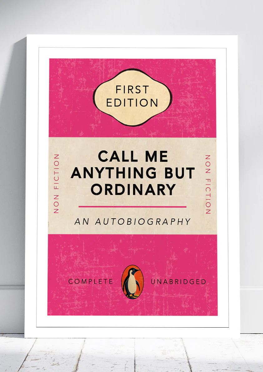 First Edition "Call Me Anything But Orinary "