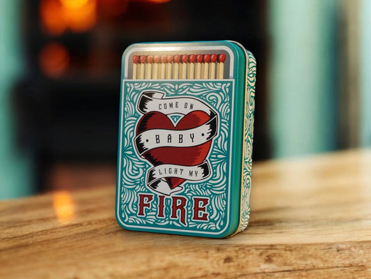 "Come On Baby Light My Fire "Match Tin