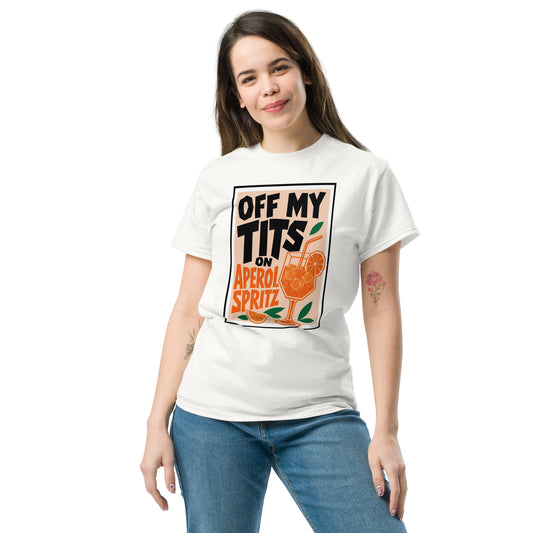 
Off My Tits on Aperol Spritz T-Shirt#1