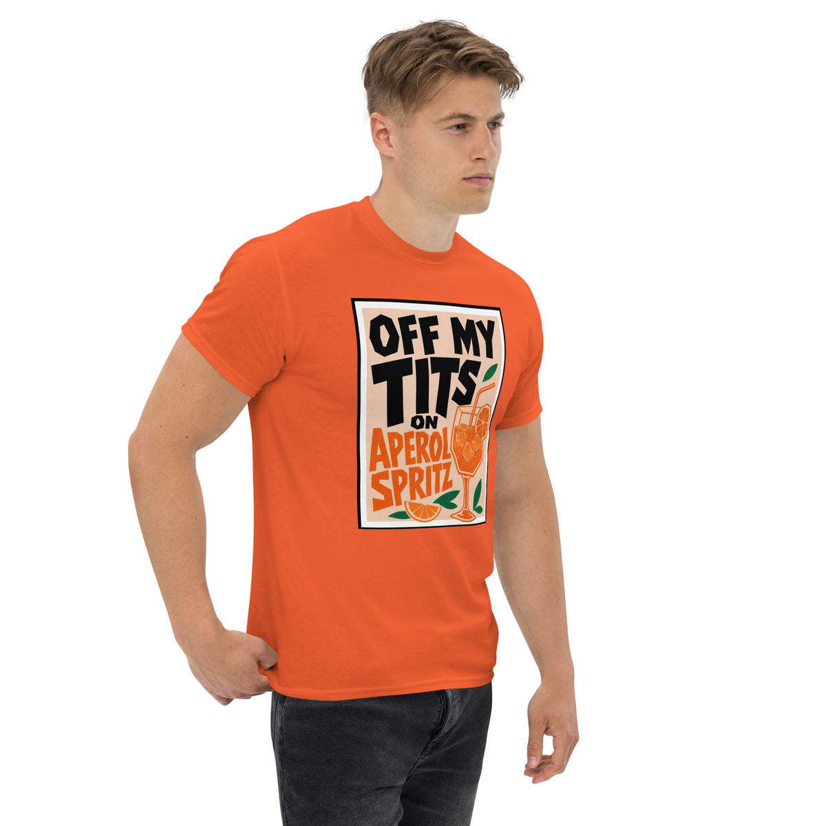 Off My Tits on Aperol Spritz T-Shirt#18