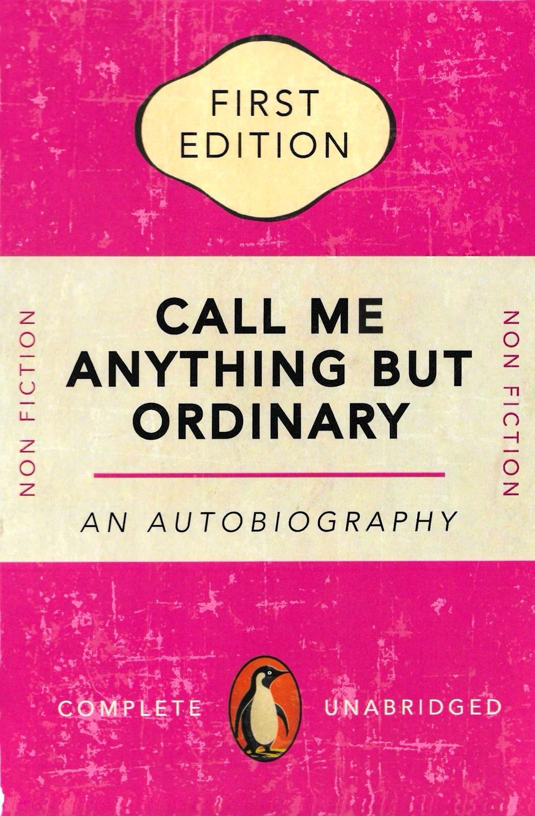 Call Me Anything But Ordinary Poster